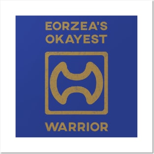 Eorzeas Okayest WAR Posters and Art